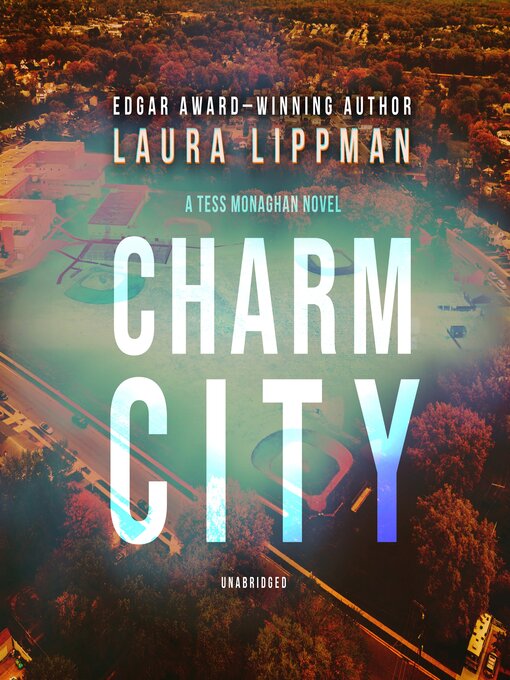 Title details for Charm City by Laura Lippman - Wait list